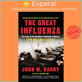 Ảnh bìa Sách - The Great Influenza : The Epic Story of the Deadliest Plague in History by John M. Barry (UK edition, paperback)