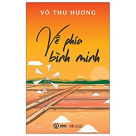 Về phía bình minh
