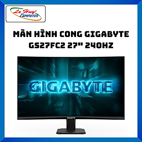Màn hình cong GIGABYTE GS27FC2 27" 240Hz - Hàng Chính Hãng