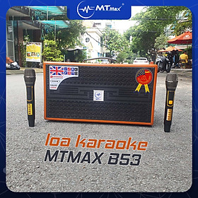 Mua Loa bluetooth xách tay karaoke MTMAX B53 bass 20cm kèm 2 micro không dây có đủ reverb echo delay thiết kế vỏ gỗ sang hàng chính hãng