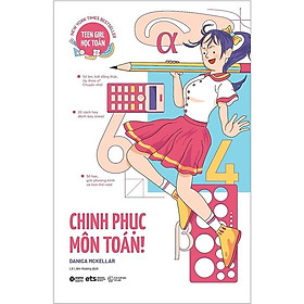 Sách Teen girl học toán: Kiss My Math- Chinh phục môn toán - Alphabooks - BẢN QUYỀN