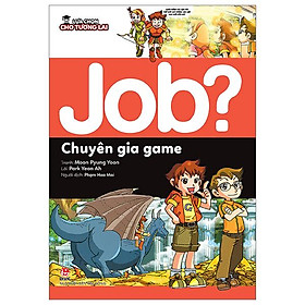 Sách Lựa Chọn Cho Tương Lai JOB? - Chuyên Gia Game