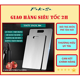 Thớt Kháng Khuẩn Inox 304 Cao Cấp PaKaSa - Hàng Chính Hãng