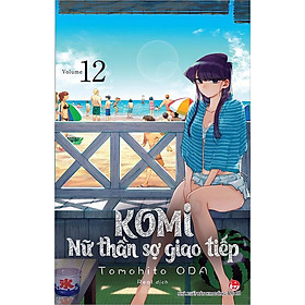 Komi - Nữ Thần Sợ Giao Tiếp - Tập 12