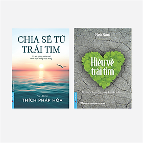 Sách Combo Chia Sẻ Từ Trái Tim + Hiểu Về Trái Tim - First News
