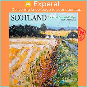 Sách - Scotland - The Art of Deborah Phillips 2024 Wall Calendar by Deborah Phillips (UK edition, paperback)