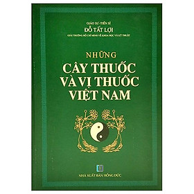 Hình ảnh sách Những Cây Thuốc Và Vị Thuốc Việt Nam (Tái Bản 2022)