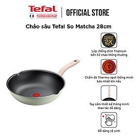 Mua Nồi chảo chống dính đáy từ Tefal So Matcha - Hàng chính hãng