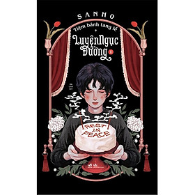 Tiệm Bánh Tang Lễ Luyện Ngục Đường - Tập 1