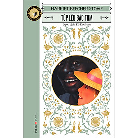 Sách Túp Lều Bác Tom (Tái Bản)