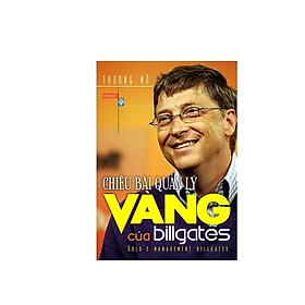 Hình ảnh Sách Kinh Doanh Hiệu Quả: Chiêu Bài Quản Lý Vàng Của Bill Gates / Tặng Bookmark Happy Life 