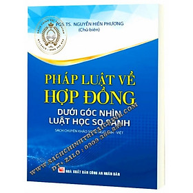 Pháp luật về Hợp đồng dưới góc nhìn Luật học so sánh