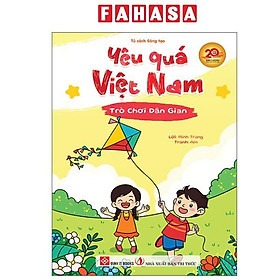 Yêu Quá Việt Nam - Trò Chơi Dân Gian - Dan Strutzel