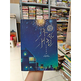 Pháo Hoa - Lục Xu, Tô Ngọc Hà