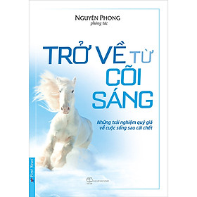 Combo Trở Về Từ Cõi Sáng Và Minh Triết Trong Đời Sống ( Tặng sổ tay)