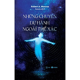 Sách Những Chuyến Du Hành Ngoài Thể Xác