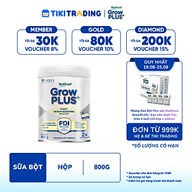[19-25.08 QT đơn từ 999K] Sữa bột Nutifood GrowPLUS+ Cao Lớn Vượt Trội trên 2 tuổi Lon 800g