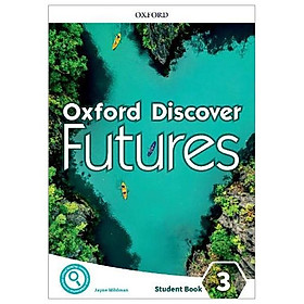 Oxford Discover Futures: Level 3: Student Book