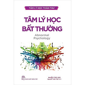 Tâm lý học toàn thư: tâm lý học bất thường