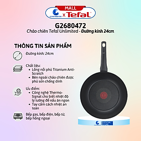 Chảo chiên Tefal Unlimited G2550602/G2680472 (Đường kính 24/28cm) - Hàng chính hãng