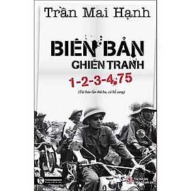 [Download Sách] Sách - Biên Bản Chiến Tranh 1-2-3-4.75