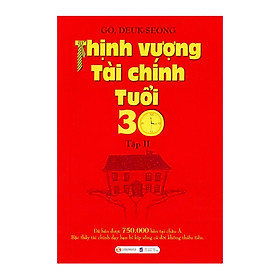 [Download Sách] Thịnh Vượng Tài Chính Tuổi 30 (Tập 2) - Tái Bản