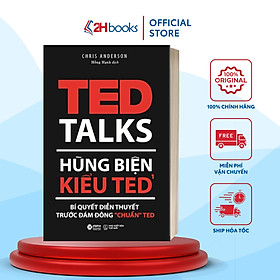 Sách- Hùng Biện Kiểu Ted 1- Bí Quyết Diễn Thuyết Trước Đám Đông “Chuẩn” Ted (Tái Bản 2022)(199)- 2HBooks