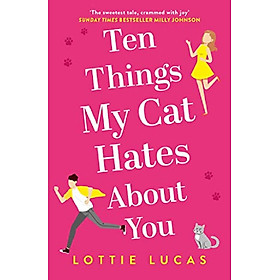 Hình ảnh Ten Things My Cat Hates About You 