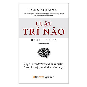 Sách Kỹ Năng Sống:  Luật Trí Não (Tái Bản 2018) - ( Những Quy Luật Tồn Tại & Phát Triển / Tặng Kèm Postcard Greenlife )