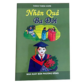 Nhân Quả Ba Đời (bản màu) - Nhân Văn Group