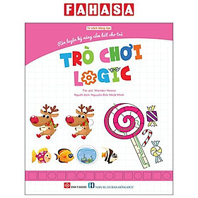 Sách - Rèn Luyện Kỹ Năng Cầm Bút Cho Trẻ - Trò Chơi Logic