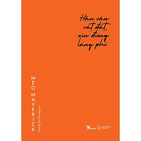 Hậu Vận Rất Đắt Xin Đừng Lãng Phí - AZbook