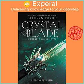 Sách - Crystal Blade by Kathryn Purdie (US edition, paperback)