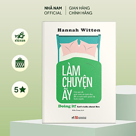 Sách - Làm chuyện ấy - Nhã Nam Official