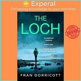 Sách - The Loch by Fran Dorricott (UK edition, paperback)