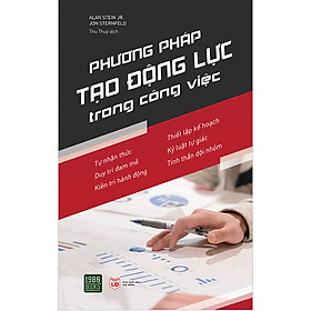 Phương Pháp Tạo Động Lực Trong Công Việc