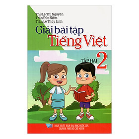 Nơi bán Giải Bài Tập Tiếng Việt Lớp 2 ( Tập 2) - Giá Từ -1đ