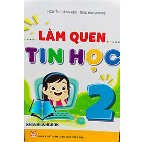 Làm quen Tin học 2 - Lam