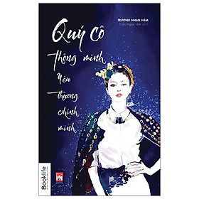 Quý Cô Thông Minh Yêu Thương Chính Mình