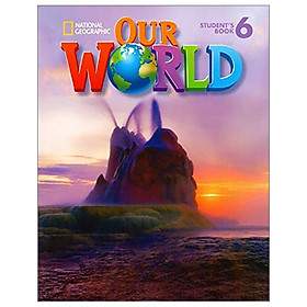 [Download Sách] Our World 6 Student's Book With Student's CD-ROM