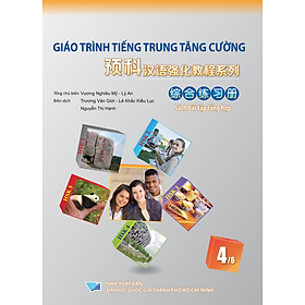 Giáo Trình Tiếng Trung Tăng Cường - Bài Tập Tổng Hợp 4 (Tặng kèm Khóa học Online)