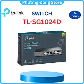 TP-Link TL-SG1024D - Thiết bị chia tín hiệu dòng JetStream - Hàng Chính Hãng