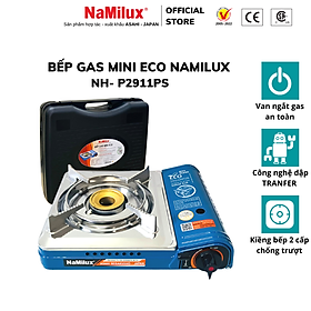 Bếp gas Mini NaMilux NH-P2911PS - Công suất tối đa 2,6 KW - hàng chính hãng