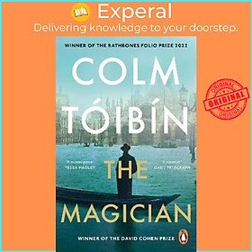 Sách - The Magician : Winner of the Rathbones Folio Prize by Colm Tóibín (UK edition, paperback)