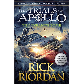 Ảnh bìa Truyện đọc thiếu niên tiếng Anh: The Trials of Apollo 4 - The Tyrant's Tomb