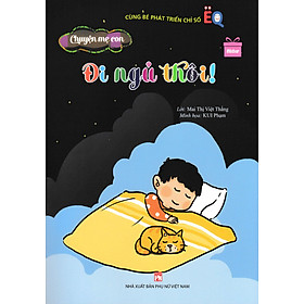 Chuyện Mẹ Con - Đi Ngủ Thôi_PNU