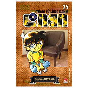 Thám Tử Lừng Danh Conan - Tập 74 (Tái Bản 2023)