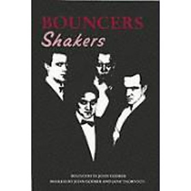 Sách - Bouncers by John Godber (UK edition, paperback)
