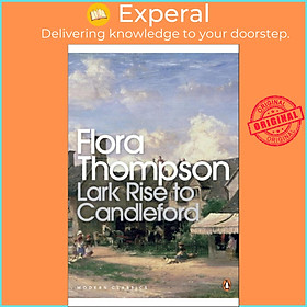 Sách - Lark Rise to Candleford by Flora Thompson (UK edition, paperback)