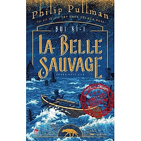 Sách - Bụi kí - La Belle Sauvage (tập 1 - bản đặc biệt kèm hộp đựng và postcard)